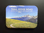 Magnet - Trail Ridge Road