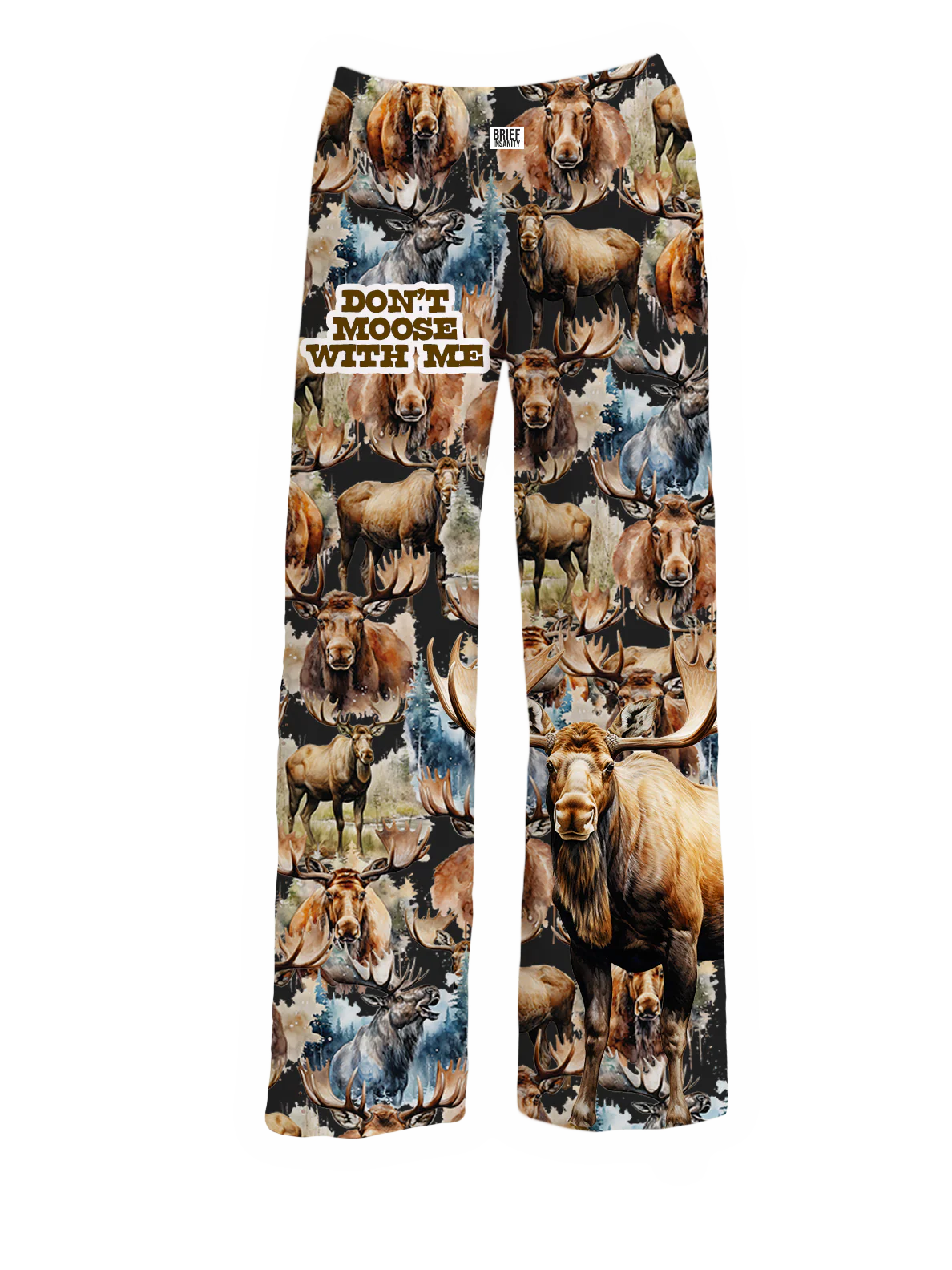 Don't Moose with Me Pant